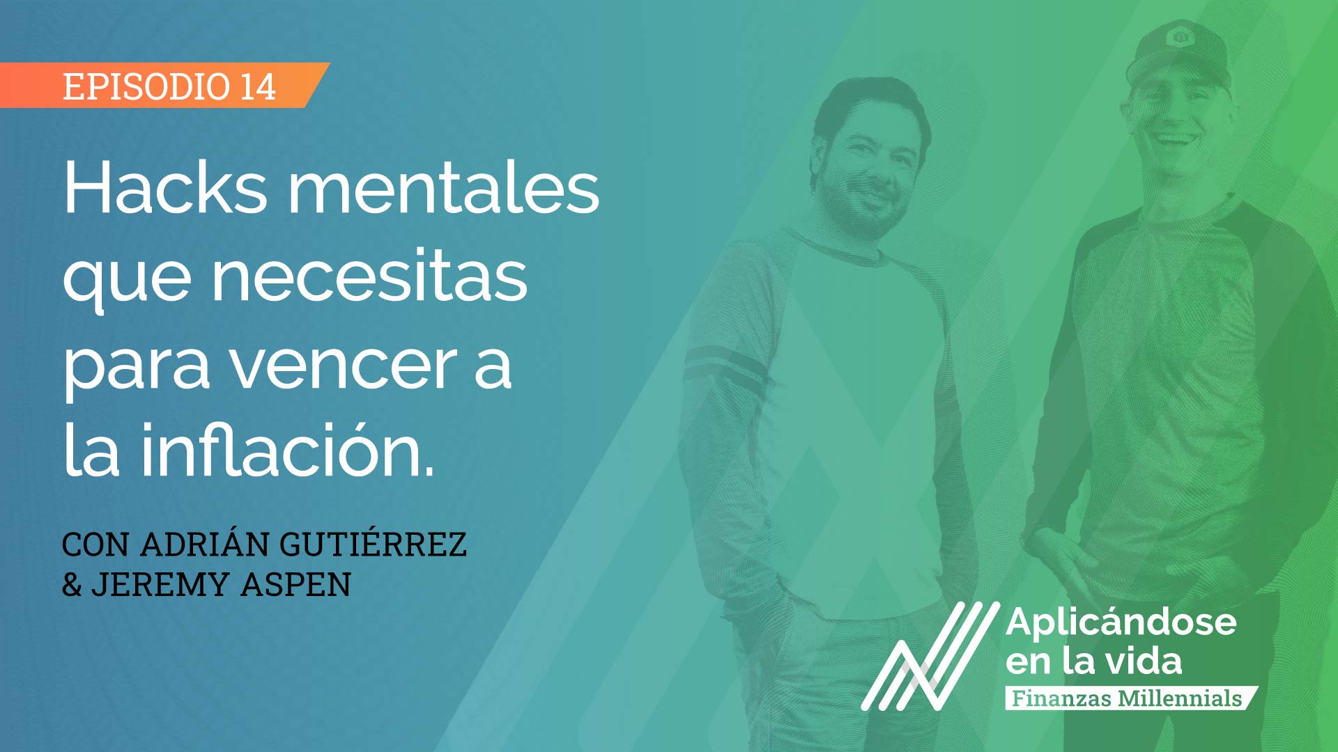 aplicandose en la vida finanzas millennials hacks mentales que necesitas para vencer a la inflacion w